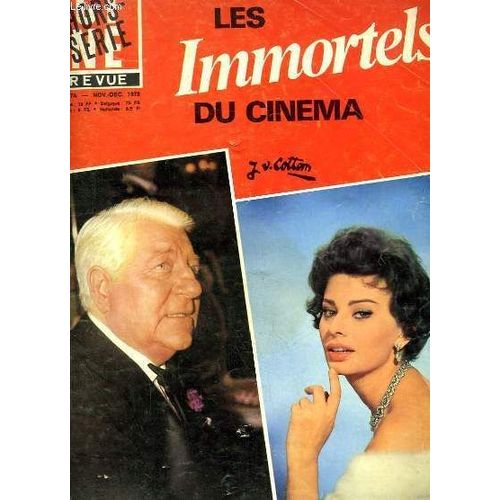 Ciné-Revue Hors-Série N°47 A : Les Immortels Du Cinéma. Simone Signoret, Judy Garland, Barbara Stanwyck, Eric Von Stroheim, Douglas Fairbanks, Sophia Loren, Jean Gabin, Cecil B. De Mille ...