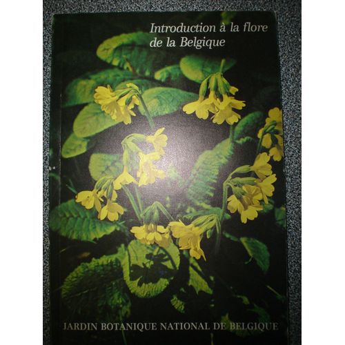 Introduction  À La Flore De La Belgique