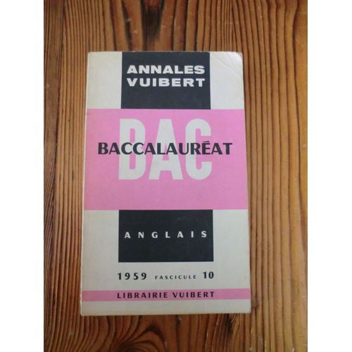 Annales Bac Anglais 1959 - Fascicule 10