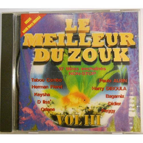 Le Meilleur Du Zouk Vol. 3