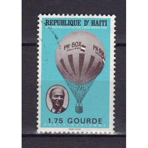 Haiti 1968 Poste Aerienne : Vol Par Ballon De Jan Boesman - Timbre Oblitéré