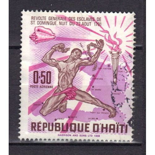 Haiti 1968 Poste Aerienne : Révolte Générale Des Esclaves De Saint-Domingue, Nuit Du 22 Août 1971 - Timbre Oblitéré