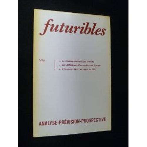 Futuribles, N° 132, Mai 1989