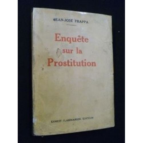 Enquête Sur La Prostitution
