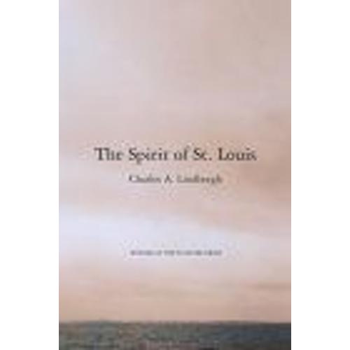 The Spirit Of St - Louis