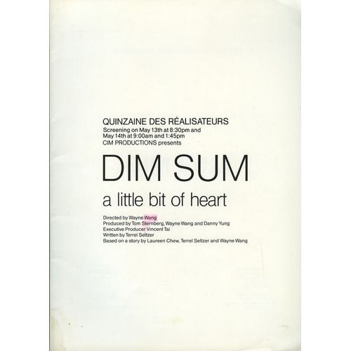 Dim Sum : A Little Bit Of Heart, Dossier De Presse, De Wayne Wang Avec Laureen Chew, Kim Chew