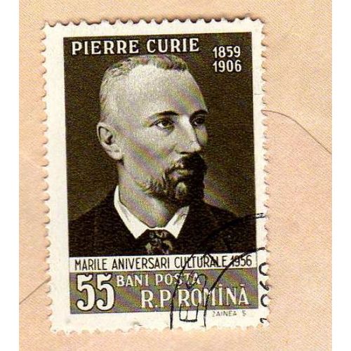 Timbre Posta Romana Roumanie Pierre Curie Cinquatenaire De Sa Mort  1956 Oblitéré