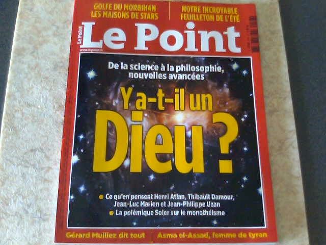 Le Point N° 2078 Du 11 Juillet 2012. Y-A-T-Il Un Dieu?