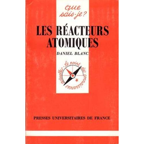 Les Réacteurs Atomiques