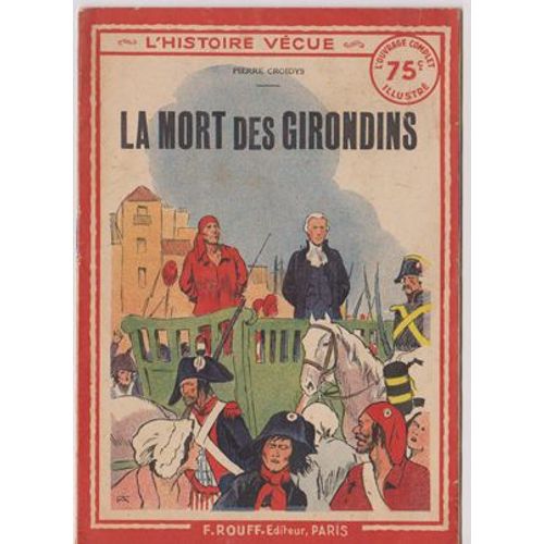 La Mort Des Girondins