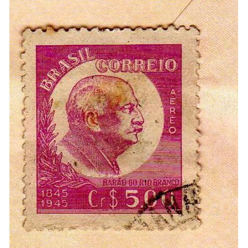 Timbre Brasil Brésil Aereo Baron De Rio Branco Oblitéré