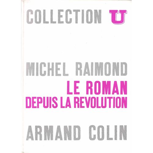 Le Roman Depuis La Revolution