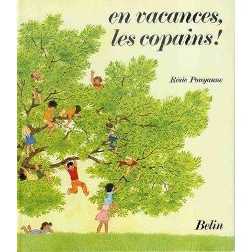 En Vacances, Les Copains ! - Premières Lectures Courantes