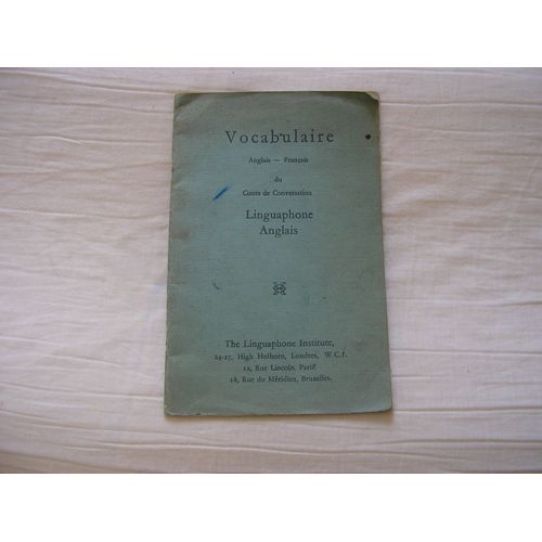 Linguaphone Anglais Vocabulaire  Anglais-Francais Du Cours De Conversation