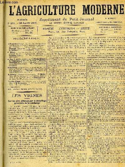 L'agriculture Moderne N° 213 - Dr Paul Cazeneuve : Sur Les Vins Obtenus Par Le Chauffage Préalable De La Vendange. ¿ Lacarre: La Semaine. ¿ Informations Viticoles. ¿ Georges Couanon : La ...