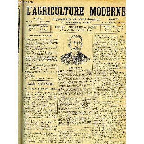 L'agriculture Moderne N° 168 - Dr Paul Cazeneuve : Sur Vadhérence Des Bouillies Cupriques. ¿ M. Jules Nanot (Portrait). ¿ Informations Viticoles. ¿ Georges Gouanon : Syndicats Professionnels ...