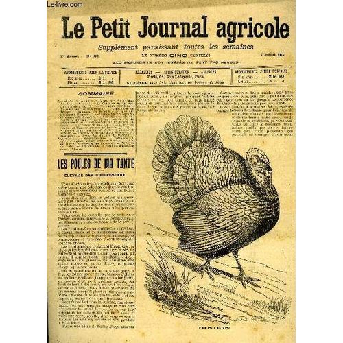 Le Petit Journal Agricole N° 862 - Les Poules De Ma Tante ; Élevage Des Dindonneaux (E. Roulller-Arnoult). ¿ Le Concours Central Agricole D'amiens (A. D.). ¿ Viticulture (Deville). ¿ ...