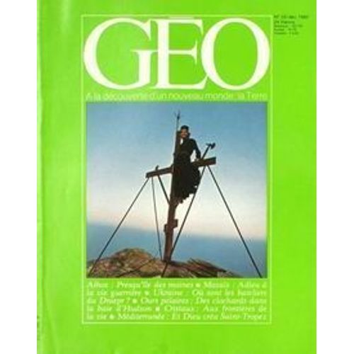 Geo No 22 "Athos - Ukraine - Ours Polaires - Cristaux - Méditerranée" Décembre 1980