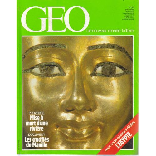 Geo No 50 " Egypte - Provence " Avril 1983