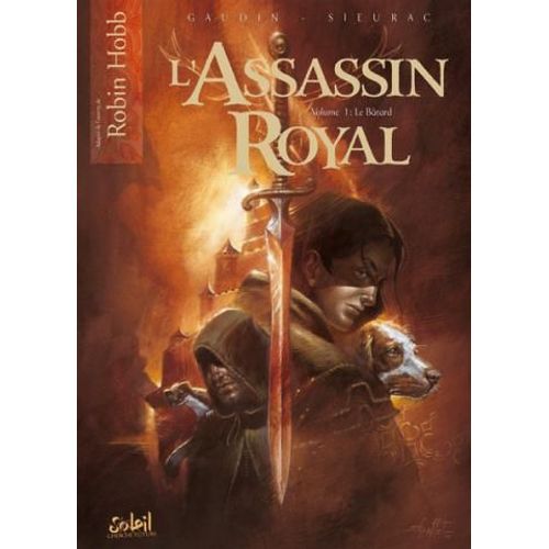 L'assassin Royal - Tome 1 : Le Batard