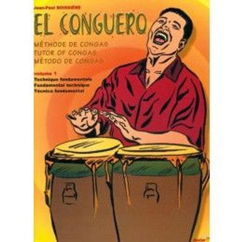 Boissière El Conguero Methode De Congas Vol. 1