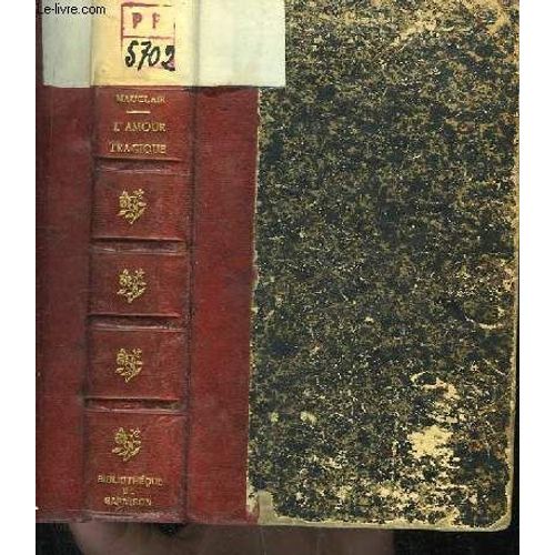 L Amour Tragique Livre Ancien Rakuten