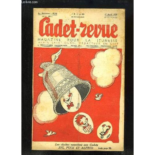 Cadet-Revue N°151 - 7ème Année : La Tour Eiffel A 50 Ans, Par Claude Vallette - L'escrime D'hier Et D'aujourd'hui, Par Lesieux - Jacques Amyot (1513 - 1593) - Monsieur Poche Part Pour ...