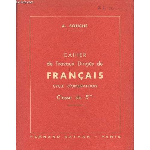 Chaier De Travaux Diriges De Francais / Cycle D'observation / Classe De 5ème.