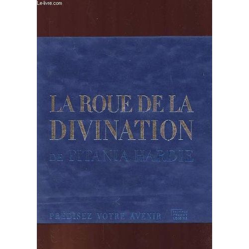 La Roue De La Divination, Predisez Votre Avenir