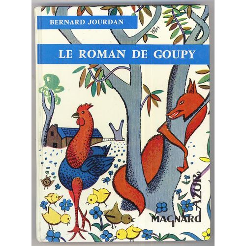 Le Roman De Goupy