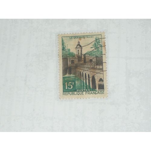 Timbre De 15 Francs, Le Quesnoy, France.