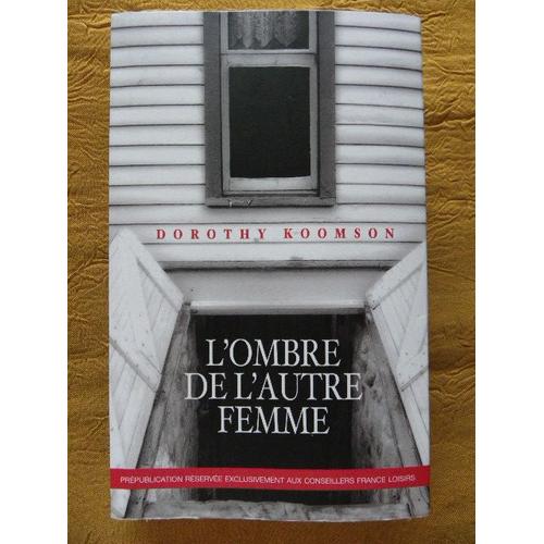 L' Ombre De L' Autre Femme