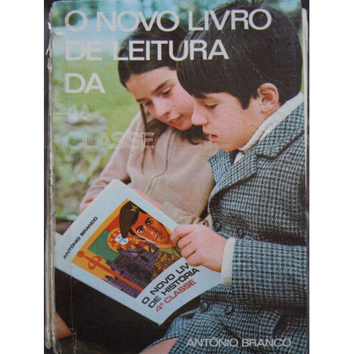 O Novo Livro De Leitura Da 4a Classe