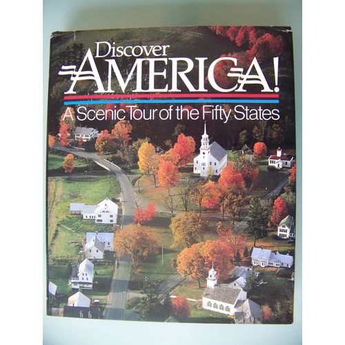 Discover America A Scenic Tour Of The Fifty States