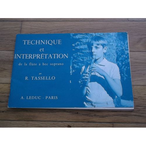 Technique Et Interpretation De La Flûte À Bec Soprano Flûte À Bec Soprano Volume 1