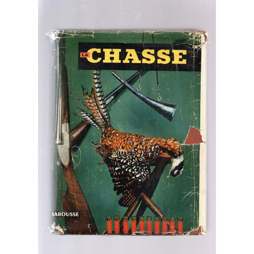 Le Larousse de la chasse