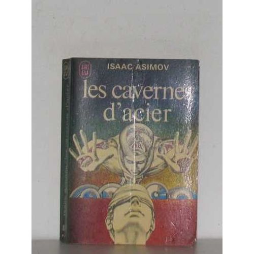 Les Cavernes D'acier