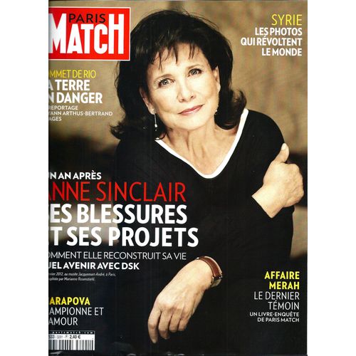 Paris Match N°3291: Sinclair/ Sharapova/ Syrie/ Merah/ Pinto/ Obama/ Bieber/ Nitsch/ Sommet Rio