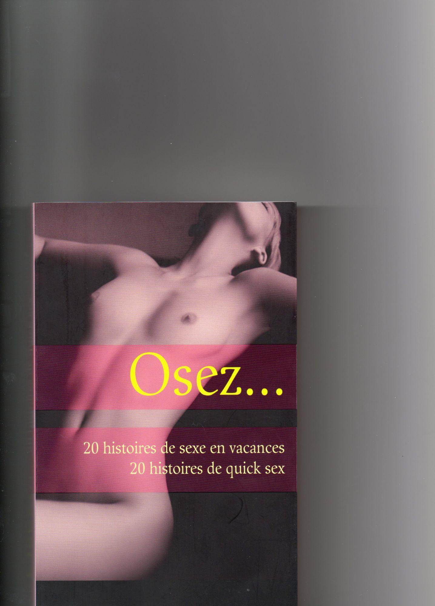 Osez... 20 histoires de sexe en vacances - 20 histoires de quick sex |  Rakuten