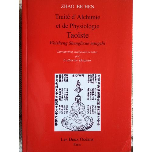 Traite D'alchimie Et De Physiologie Taoiste