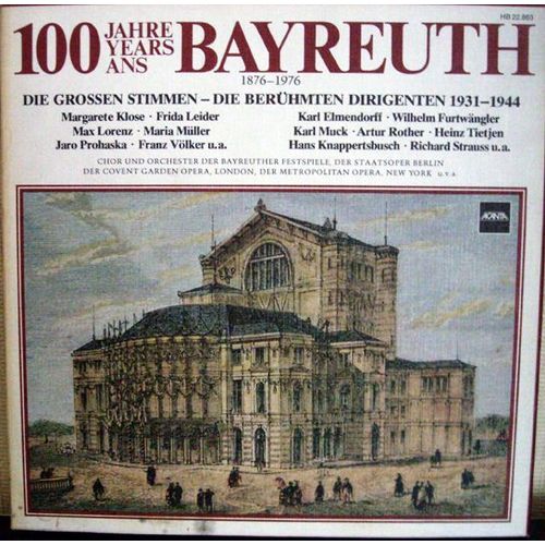 100 Ans Bayreuth (1876-1976)