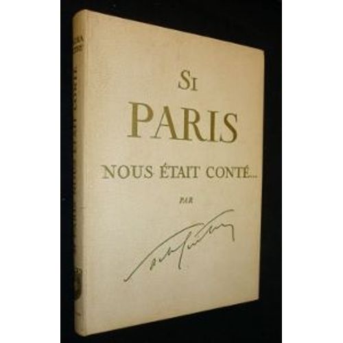 Si Paris Nous Était Conté