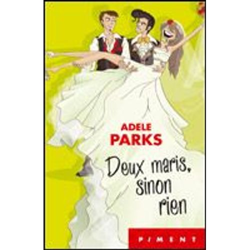 Deux Maris Sinon Rien