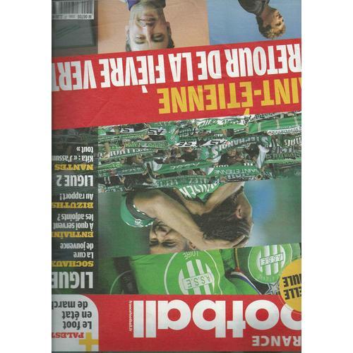 France Football  N° 3366 : Saint-Étienne "Le Retour De La Fièvre Verte", Équipe De France, Alou Diarra, Payet, Sochaux, Nantes, Fréjus, Red Star, Palestine...