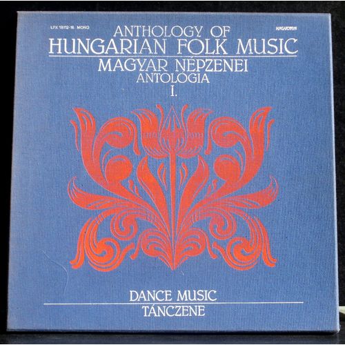 Anthology Of Hungarian Folk Music / Magyar Nepzenei Antologia - Dance Music / Tanczene