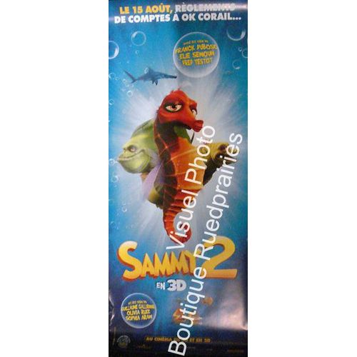 Sammy 2 - Véritable Affiche De Cinéma Pliée - Format 60x160 Cm - De Ben Stassen Avec Les Voix De Billy Unger, Isabelle Fuhrman, Melanie Griffith, Carlos Mccullers 2 - 2012