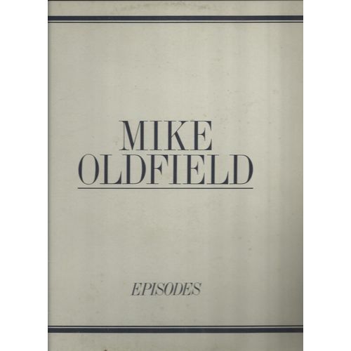 Episodes : Ommadawn, Tubular Bells, Incantations, Hergest Ridge, Platinium, Qe2, Portsmouth