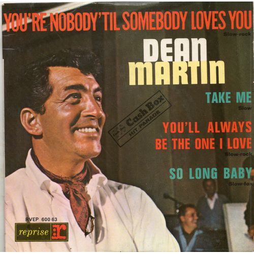 You're Nobody 'til Somebody Loves Y