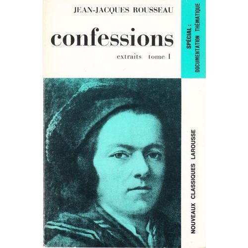 Confessions Extraits Tome 1