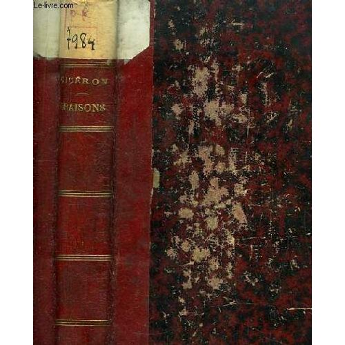 Oraisons Choisies De Cicéron. Tome 2nd : Le Poète Archias - La Loi Manilia - L. Muréna.
